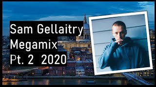 Sam Gellaitry Megamix Pt 2 2020 [upl. by Hanway]