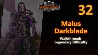 32 Malus Darkblade  Big Battle of Tor Dranil vs High Elves Eataine  Legendary  No Commentary [upl. by Aicertap679]