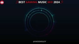 ♫ Best Music Mix 2024 ♫ Gaming [upl. by Aihsila57]