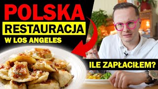 POLSKI OBIAD W LOS ANGELES  ILE WYDAŁEM NA JEDZENIE [upl. by Hicks]