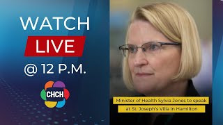 Ontario Minister of Health Sylvia Jones will make an announcement in Hamilton at noon [upl. by Dalston]