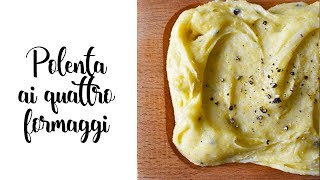 Polenta ai quattro formaggi [upl. by Rosie918]