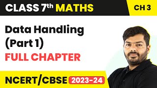 Class 7 Maths Chapter 3  Data Handling Full Chapter Explanation [upl. by Vacla]