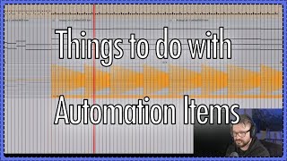 Some things you can do with automation items in REAPER [upl. by Odel]