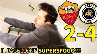 VI DOVETE VERGOGNARE 🤬🤬🤬 ROMA 24 SPEZIA il PAGELLONE SUPERSFOGO [upl. by Rind514]