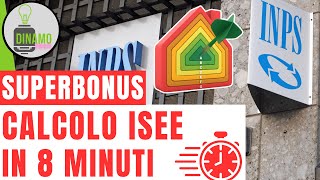 Calcolo ISEE VELOCE Online per Nuovo SuperBonus 2024 ed altre Agevolazioni [upl. by Eidorb901]