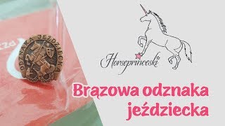 Horseprinceski  Brązowa odznaka jeździecka [upl. by Rachael368]