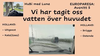 Europaresan Avsnitt 5 Vatten över huvudet [upl. by Crim]