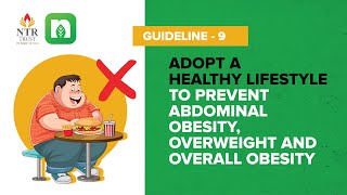 Guidelines 9  Adopt a Healthy Lifestyle To Prevent Abdominal Obesity Overweight amp Overall Obesity [upl. by Umeko]