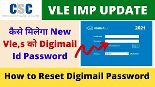 CSC Digimail id Password for New CSC Vle How to Reset Digimail Password  Vle Society [upl. by Noirda903]