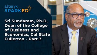 Sri Sundaram PhD Dean of the College of Business and Economics Cal State Fullerton  Part 3 [upl. by Staten]