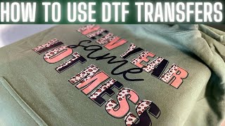 HOW TO USE DTF TRANSFERS [upl. by Nauqit]