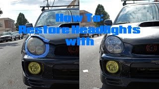 Meguiars Headlight Restoration DIY Subaru WRX JDM [upl. by Marylou850]