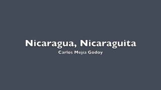 Nicaragua Nicaraguita  Carlos Mejia Godoy [upl. by Annig993]