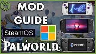 Palworld MOD Guide  Steam OS amp Windows Complete Guide for Better Performance [upl. by Arracahs]