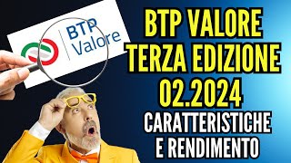 BTP Valore terza edizione febbraio 2024 date di sottoscrizione caratteristiche e rendimento [upl. by Karrah]