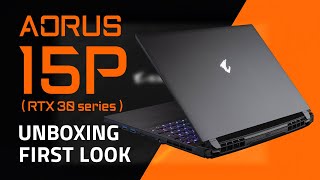 AORUS 15P RTX 30  Official Unboxing [upl. by Dumah]