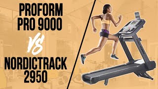 Proform Pro 9000 Vs Nordictrack 2950  Which one is Better [upl. by Lavinia]