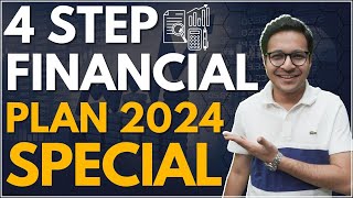 Financial plan for 2024  4 STEP FINANCIAL PLAN  MUST HAVE FINANCIAL PLAN [upl. by Eiram704]