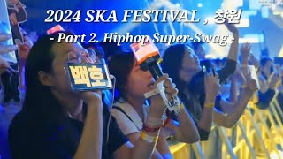 2024 SKA FESTIVAL힙합 창원  official after movie [upl. by Jillene292]