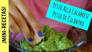 Pesto alla Calabrese y Pesto de Cilantro  Mini Receta La Cooquette [upl. by Batish68]