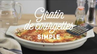 Gratin de courgettes simple  CuisineAZ [upl. by Enywtna]