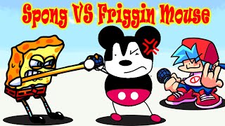 FNF VS Spong VS Friggin Mouse  Universes Meet [upl. by Chuah926]