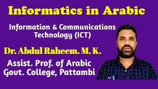 Informatics in Arabic  Chapter 1 Part 1  Fifth Semester BA Arabic University of Calicut [upl. by Iblehs413]