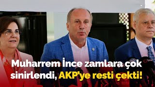 Muharrem İnce çok sinirlendi AKPye resti çekti quotNe anlarlarsa anlasınlar dalga mı geçiyorsunuzquot [upl. by Alyss14]