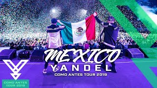 Yandel  Mexico  Como Antes Tour 2019 [upl. by Beane]