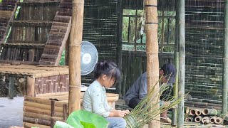 Poor girl  Weaving baskets with bamboo Uncle Quoc came to help build walls for the house [upl. by Phiona199]