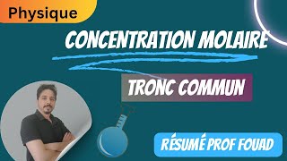 concentration molaire tronc commun [upl. by Notxap]