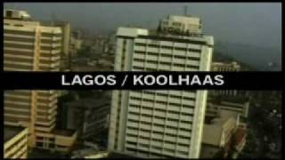 LAGOS  REM KOOLHAAS [upl. by Mccafferty]