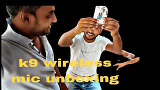 k9 wireless mic  k9 wireless microphone for YouTube k9 mic unboxing [upl. by Erotavlas]