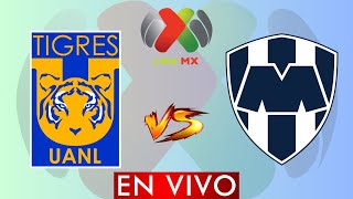 TIGRES VS MONTERREY EN VIVO  CUARTOS DE FINAL LIGA BBVA MX CLAUSURA 2024  DONDE VER EN VIVO [upl. by Naman504]