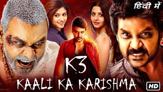 K3 Kaali Ka Karishma Full Movie Hindi Dubbed HD Facts  Raghava Lawrence Oviya Vedhika Nikki [upl. by Marceau378]