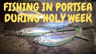 FISHING IN PORTSEA DURING HOLY WEEK [upl. by Kimon]