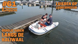 vlog61Varen en luieren op Leukermeer [upl. by Phillada]