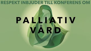 Palliativ vård  Del 2 av 4 [upl. by Herold]