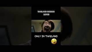 Only in Thailand  Thailand horror movie 🤣🤣🤣 [upl. by Furr]