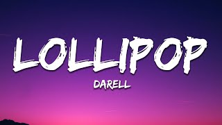 Darell  Lollipop Letra  Lyrics [upl. by Tareyn]