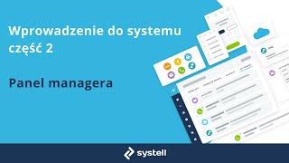 Panel managera wprowadzenie do systemu część 2 [upl. by Ahset]