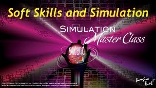 Soft Skills and Simulation [upl. by Neom]