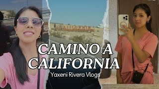 🤩CAMINO A CALIFORNIA🛣️  VLOG YAXENI RIVERA💫 [upl. by Sturges]