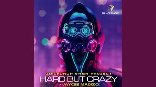 Hard but Crazy Radio Edit [upl. by Yelrak663]