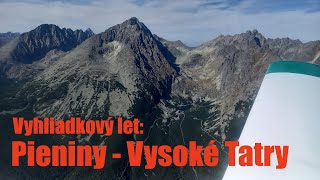 Vyhliadkový let Pieniny  Vysoké Tatry [upl. by Salkin798]