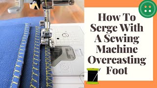 Why You Will Never Need A Serger Sewing Machine  Learn Overlocking amp Overcasting Tips [upl. by Leonard]