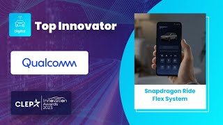 CLEPA Innovation Awards 2023  Top Innovator Digital  Qualcomm [upl. by Kerat]