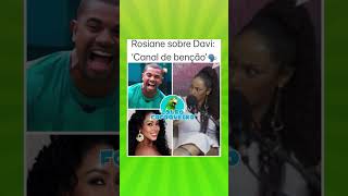 Rosiane faz revelação sobre Davi Brito do BBB [upl. by Iddo]