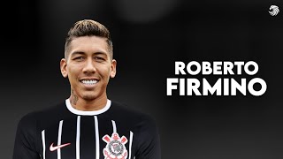 Roberto Firmino ► Bem Vindo ao Corinthians ● Skills amp Goals 2023  HD [upl. by Serg532]